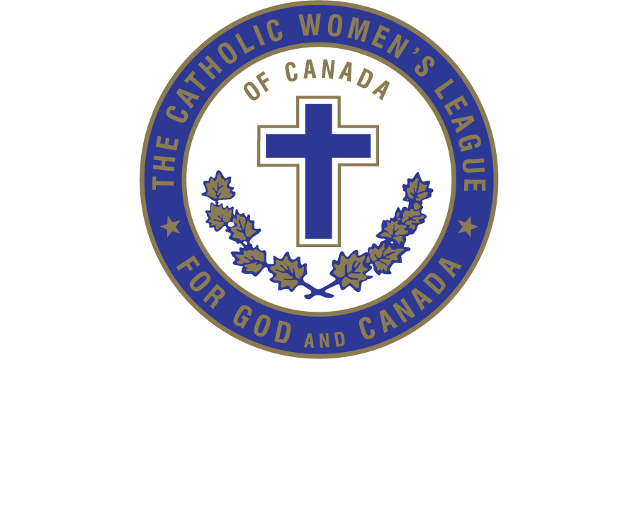 The Catholic Women's League for God and Canada - Faith | Service | Social Justice