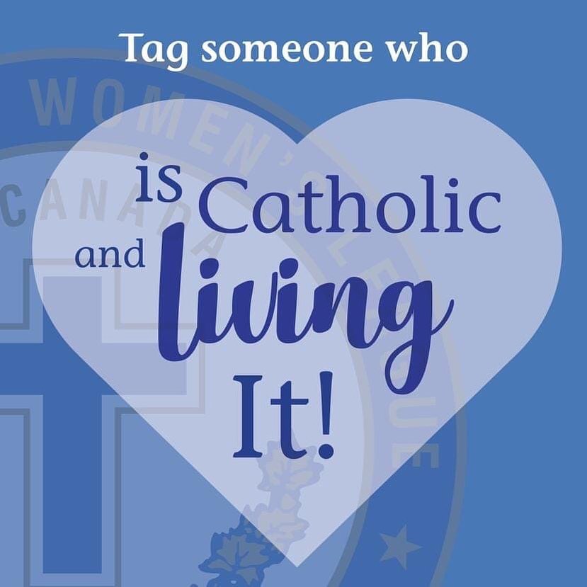 Tag someone who is Catholic and living it!